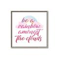 Picture of Be a Rainbow _GroupedProduct_Square_Mini_ _GroupedProduct_Square_Canvas_Framed_