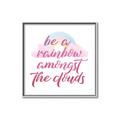 Picture of Be a Rainbow _GroupedProduct_Square_Mini_ _GroupedProduct_Square_Canvas_Framed_