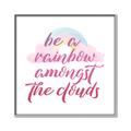 Picture of Be a Rainbow _GroupedProduct_Square_Mini_ _GroupedProduct_Square_Canvas_Framed_