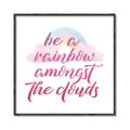 Picture of Be a Rainbow _GroupedProduct_Square_Mini_ _GroupedProduct_Square_Canvas_Framed_