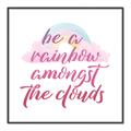Picture of Be a Rainbow _GroupedProduct_Square_Mini_ _GroupedProduct_Square_Canvas_Framed_