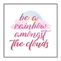 Picture of Be a Rainbow _GroupedProduct_Square_Mini_ _GroupedProduct_Square_Canvas_Framed_