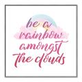 Picture of Be a Rainbow _GroupedProduct_Square_Mini_ _GroupedProduct_Square_Canvas_Framed_