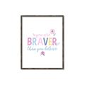 Picture of You are Braver _GroupedProduct_Rectangle_Portrait_Mini_ _GroupedProduct_Rectangle_Portrait_Canvas_Framed_