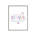 Picture of You are Braver _GroupedProduct_Rectangle_Portrait_Mini_ _GroupedProduct_Rectangle_Portrait_Canvas_Framed_