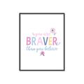 Picture of You are Braver _GroupedProduct_Rectangle_Portrait_Mini_ _GroupedProduct_Rectangle_Portrait_Canvas_Framed_
