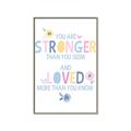 Picture of You Are Stronger _GroupedProduct_Rectangle_Portrait_Mini_ _GroupedProduct_Rectangle_Portrait_Canvas_Framed_