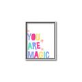Picture of You are Magic _GroupedProduct_Rectangle_Portrait_Mini_ _GroupedProduct_Rectangle_Portrait_Canvas_Framed_