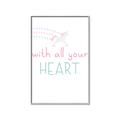 Picture of With All Your heart _GroupedProduct_Rectangle_Portrait_Mini_ _GroupedProduct_Rectangle_Portrait_Canvas_Framed_