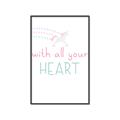Picture of With All Your heart _GroupedProduct_Rectangle_Portrait_Mini_ _GroupedProduct_Rectangle_Portrait_Canvas_Framed_