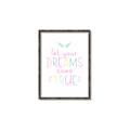 Picture of Let Your Dreams Come True _GroupedProduct_Rectangle_Portrait_Mini_ _GroupedProduct_Rectangle_Portrait_Canvas_Framed_