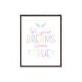 Picture of Let Your Dreams Come True _GroupedProduct_Rectangle_Portrait_Mini_ _GroupedProduct_Rectangle_Portrait_Canvas_Framed_