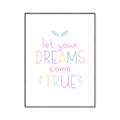 Picture of Let Your Dreams Come True _GroupedProduct_Rectangle_Portrait_Mini_ _GroupedProduct_Rectangle_Portrait_Canvas_Framed_