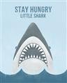 Picture of Stay Hungry Shark _GroupedProduct_Rectangle_Portrait_Mini_ _GroupedProduct_Rectangle_Portrait_Unframed_Print_Only_