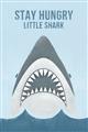 Picture of Stay Hungry Shark _GroupedProduct_Rectangle_Portrait_Mini_ _GroupedProduct_Rectangle_Portrait_Unframed_Print_Only_