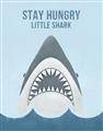 Picture of Stay Hungry Shark _GroupedProduct_Rectangle_Portrait_Mini_ _GroupedProduct_Rectangle_Portrait_Unframed_Print_Only_