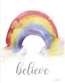 Picture of Believe in Rainbow _GroupedProduct_Rectangle_Portrait_Mini_ _GroupedProduct_Rectangle_Portrait_Unframed_Print_Only_