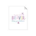 Picture of You are Braver _GroupedProduct_Rectangle_Portrait_Mini_ _GroupedProduct_Rectangle_Portrait_Unframed_Print_Only_