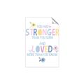 Picture of You Are Stronger _GroupedProduct_Rectangle_Portrait_Mini_ _GroupedProduct_Rectangle_Portrait_Unframed_Print_Only_