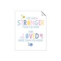 Picture of You Are Stronger _GroupedProduct_Rectangle_Portrait_Mini_ _GroupedProduct_Rectangle_Portrait_Unframed_Print_Only_
