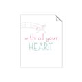 Picture of With All Your heart _GroupedProduct_Rectangle_Portrait_Mini_ _GroupedProduct_Rectangle_Portrait_Unframed_Print_Only_