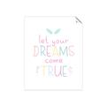 Picture of Let Your Dreams Come True _GroupedProduct_Rectangle_Portrait_Mini_ _GroupedProduct_Rectangle_Portrait_Unframed_Print_Only_