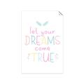 Picture of Let Your Dreams Come True _GroupedProduct_Rectangle_Portrait_Mini_ _GroupedProduct_Rectangle_Portrait_Unframed_Print_Only_