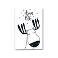 Picture of Dream Big Moose _GroupedProduct_Rectangle_Portrait_Mini_ _GroupedProduct_Rectangle_Portrait_Canvas_