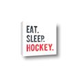Picture of Eat Sleep Hockey _GroupedProduct_Square_Mini_ _GroupedProduct_Square_Canvas_
