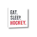 Picture of Eat Sleep Hockey _GroupedProduct_Square_Mini_ _GroupedProduct_Square_Canvas_
