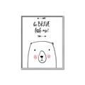 Picture of Be Brave Bear _GroupedProduct_Rectangle_Portrait_Mini_ _GroupedProduct_Rectangle_Portrait_Canvas_Framed_
