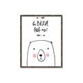 Picture of Be Brave Bear _GroupedProduct_Rectangle_Portrait_Mini_ _GroupedProduct_Rectangle_Portrait_Canvas_Framed_