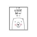 Picture of Be Brave Bear _GroupedProduct_Rectangle_Portrait_Mini_ _GroupedProduct_Rectangle_Portrait_Canvas_Framed_
