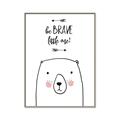 Picture of Be Brave Bear _GroupedProduct_Rectangle_Portrait_Mini_ _GroupedProduct_Rectangle_Portrait_Canvas_Framed_