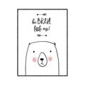 Picture of Be Brave Bear _GroupedProduct_Rectangle_Portrait_Mini_ _GroupedProduct_Rectangle_Portrait_Canvas_Framed_