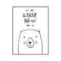 Picture of Be Brave Bear _GroupedProduct_Rectangle_Portrait_Mini_ _GroupedProduct_Rectangle_Portrait_Canvas_Framed_