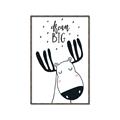 Picture of Dream Big Moose _GroupedProduct_Rectangle_Portrait_Mini_ _GroupedProduct_Rectangle_Portrait_Canvas_Framed_