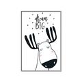 Picture of Dream Big Moose _GroupedProduct_Rectangle_Portrait_Mini_ _GroupedProduct_Rectangle_Portrait_Canvas_Framed_