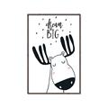 Picture of Dream Big Moose _GroupedProduct_Rectangle_Portrait_Mini_ _GroupedProduct_Rectangle_Portrait_Canvas_Framed_