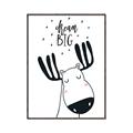 Picture of Dream Big Moose _GroupedProduct_Rectangle_Portrait_Mini_ _GroupedProduct_Rectangle_Portrait_Canvas_Framed_