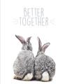 Picture of Better Together Bunny Tail  _GroupedProduct_Rectangle_Portrait_Mini_ _GroupedProduct_Rectangle_Portrait_Unframed_Print_Only_