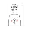 Picture of Be Brave Bear _GroupedProduct_Rectangle_Portrait_Mini_ _GroupedProduct_Rectangle_Portrait_Unframed_Print_Only_