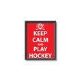 Picture of Keep Calm Play Hockey Red _GroupedProduct_Rectangle_Portrait_Mini_ _GroupedProduct_Rectangle_Portrait_Canvas_Framed_