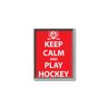 Picture of Keep Calm Play Hockey Red _GroupedProduct_Rectangle_Portrait_Mini_ _GroupedProduct_Rectangle_Portrait_Canvas_Framed_