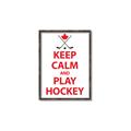 Picture of Keep Calm Play Hockey White  _GroupedProduct_Rectangle_Portrait_Mini_ _GroupedProduct_Rectangle_Portrait_Canvas_Framed_