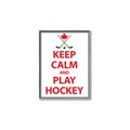 Picture of Keep Calm Play Hockey White  _GroupedProduct_Rectangle_Portrait_Mini_ _GroupedProduct_Rectangle_Portrait_Canvas_Framed_
