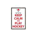 Picture of Keep Calm Play Hockey White  _GroupedProduct_Rectangle_Portrait_Mini_ _GroupedProduct_Rectangle_Portrait_Canvas_Framed_