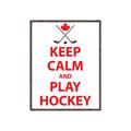 Picture of Keep Calm Play Hockey White  _GroupedProduct_Rectangle_Portrait_Mini_ _GroupedProduct_Rectangle_Portrait_Canvas_Framed_