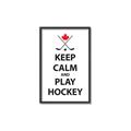 Picture of Keep Calm Play Hockey Black  _GroupedProduct_Rectangle_Portrait_Mini_ _GroupedProduct_Rectangle_Portrait_Canvas_Framed_