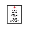 Picture of Keep Calm Play Hockey Black  _GroupedProduct_Rectangle_Portrait_Mini_ _GroupedProduct_Rectangle_Portrait_Canvas_Framed_